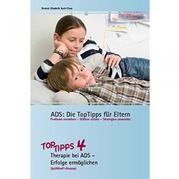 ADS: Die TopTipps für Eltern 4: Therapie bei ADS