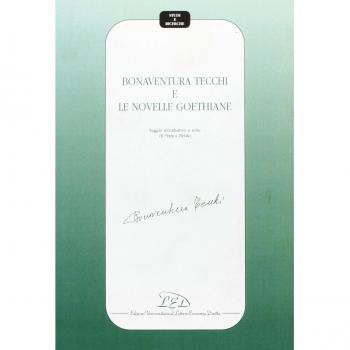 Bonaventura Tecchi e le novelle goethiane