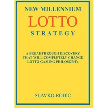 New Millennium Lotto Strategy: Breakthrough Discovery That Will Completely Change Lotto Gaming Philosophy
