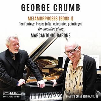 George Crumb's Metamorphoses – Part One