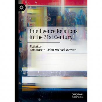 Intelligence Relations in the 21st Century