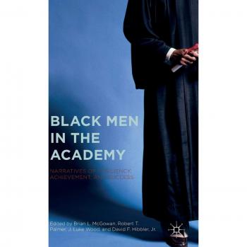Black Men in the Academy