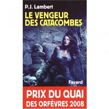 Le Vengeur des catacombes