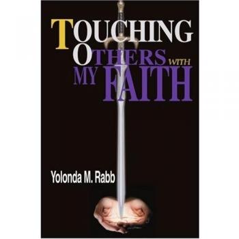 Touching Others With My Faith