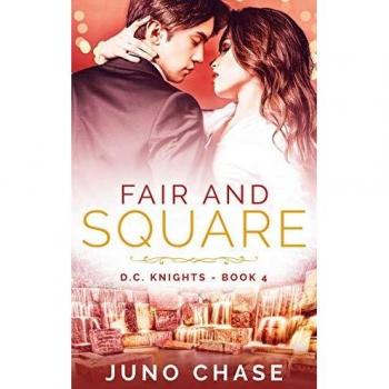 Fair and Square (D.C. Knights, Band 4)