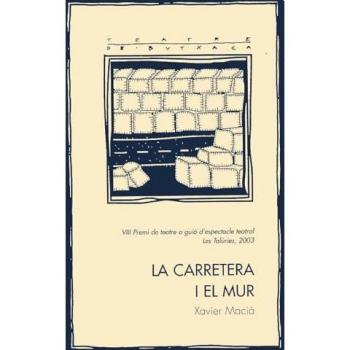 La carretera i el mur