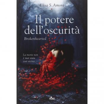 Il potere dell'oscurità. Brokenhearted