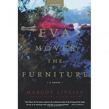 Eva Moves the Furniture (Recent Picador Highlights)