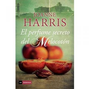El Perfume Secreto Del Melocotón (LOS IMPERDIBLES)