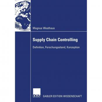 Supply Chain Controlling: Definition, Forschungsstand, Konzeption
