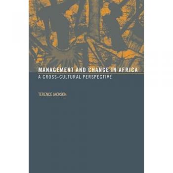 Management and Change in Africa: A Cross-Cultural Perspective