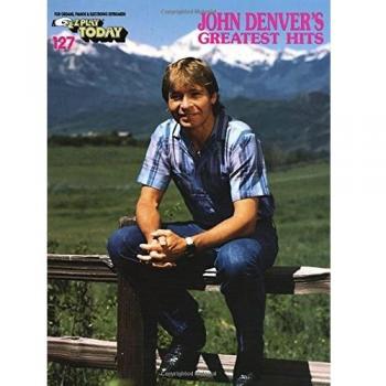 E-Z Play Today Volume 127 John Denver's Greatest Hits