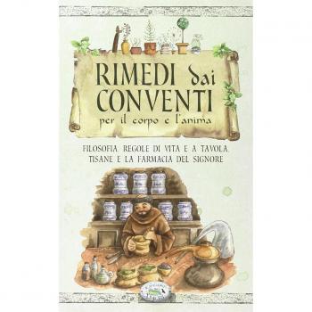 Libro Rimedi dai Conventi Edizioni del Baldo
