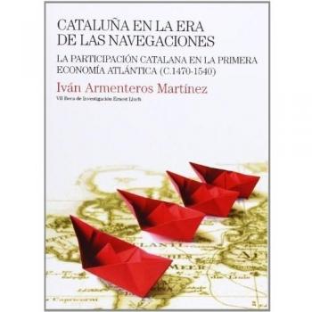 Cataluña en la era de las navegaciones (Tapa blanda).