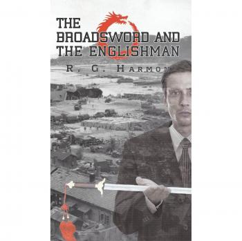 The Broadsword and the Englishman