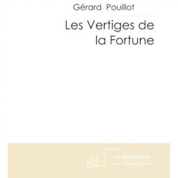 Les Vertiges de la Fortune