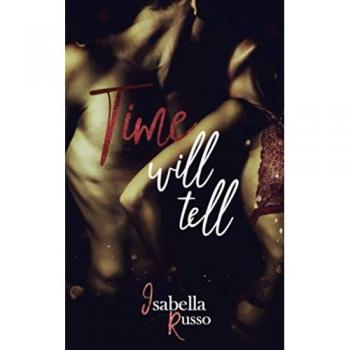 Time Will Tell
