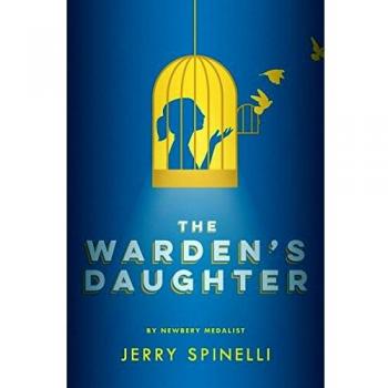 Jerry Spinelli The Warden'S Daughter