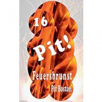 Pit! Feuersbrunst: Pits spannende Abenteuer