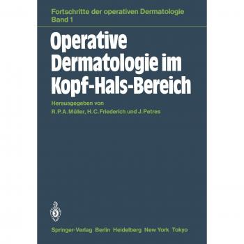Operative Dermatologie im Kopf-Hals-Bereich