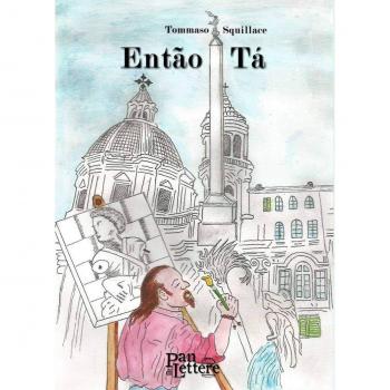 Então Tá. Ediz. italiana e portoghese