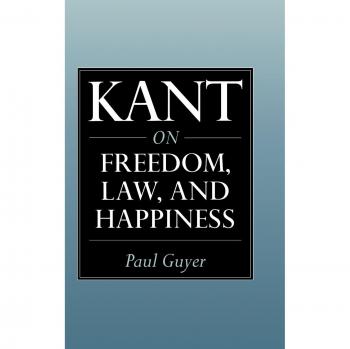 Kant on Freedom, Law, and Happiness