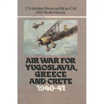 Vitalsource Technologies, Inc. Air War For Yugoslavia Greece And Crete 1940-41