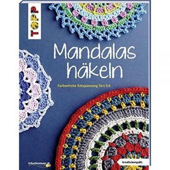 Mandalas häkeln (kreativ.kompakt.): Farbenfrohe Entspannung fürs Ich