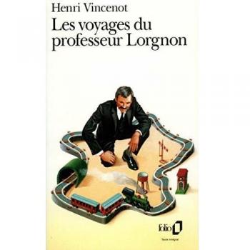 Voyages Du Prof Lorgnon (Folio)