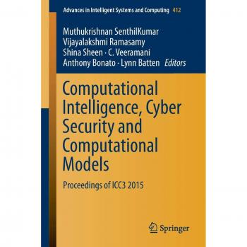 Computational Intelligence, Cyber Security and Computational Models: Proceedings of ICC3 2015
