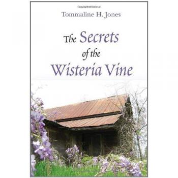 The Secrets of the Wisteria Vine
