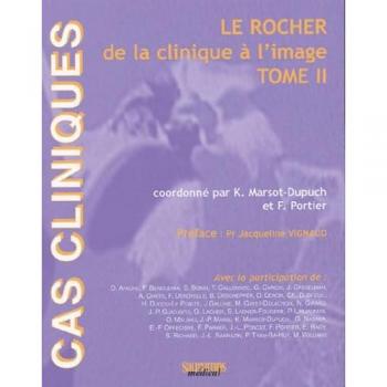 Le rocher de la clinique a l'image tome ii