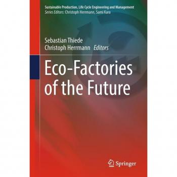 Eco-Factories of the Future