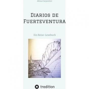 Reise-Lesebuch Diarios de Fuerteventura