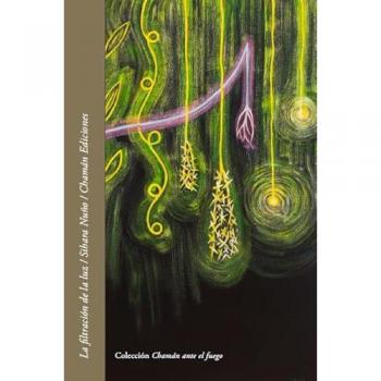 La filtración de la luz (Tapa blanda).