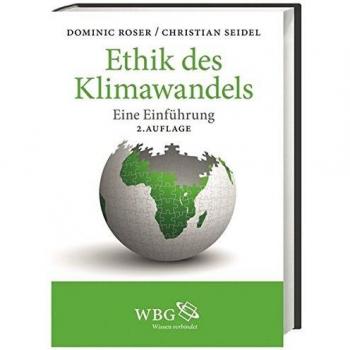Ethik des Klimawandels: Eine Einführung