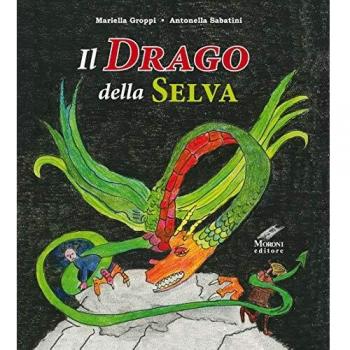 Il drago della selva