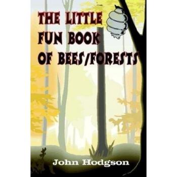 The Little Fun Book of Bees/Forests