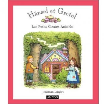 Hänsel et Gretel