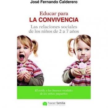 Educar Para La Convivencia. Las Relaciones Sociales De Los Niños