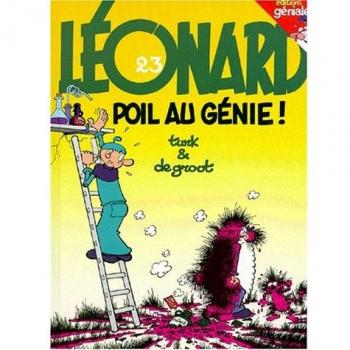 Les Indispensables BD : Léonard, tome 23 : Poil au génie