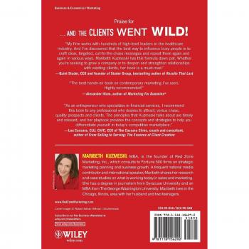 ...and the Clients Went Wild! Revised and Updated