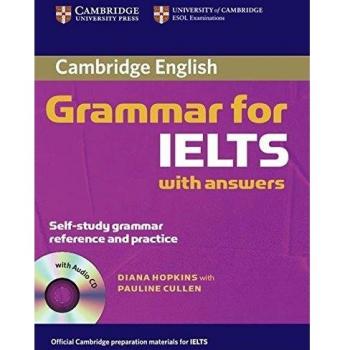 Cambridge Grammar for IELTS Student's Book with Answers and Audio CD