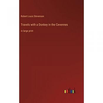 Travels with a Donkey in the Cevennes: in large print
