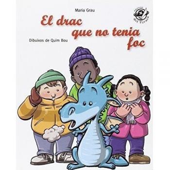 El drac que no tenia foc: En lletra de pal i lletra lligada: llibre infantil per aprendre a llegir en català (Tapa blanda).