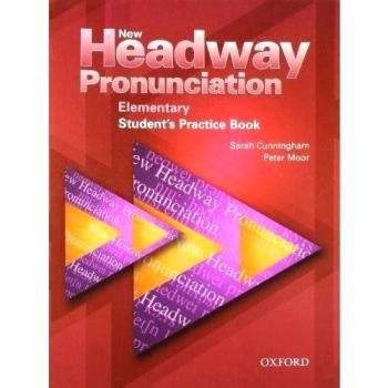 New Headway Pronunciation Elementary. Course Practice Book and Audio CD Pack (Tapa blanda).