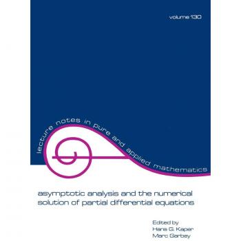 Vitalsource Technologies, Inc. Asymptotic Analysis And The Numerical Solution Of Partial Differential
