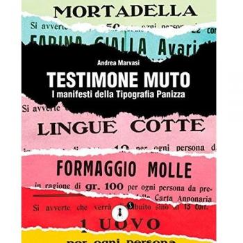 Testimone muto. I manifesti della tipografia Panizza