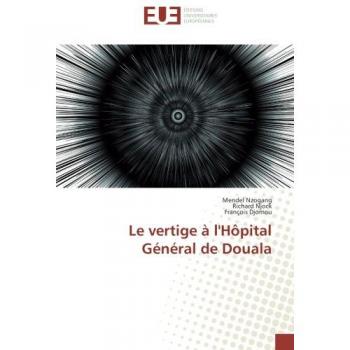 Le vertige A l'HOpital General de Douala