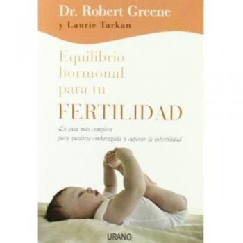 Equilibrio hormonal para tu fertilidad/ Perfect Hormone Balance for Fertility